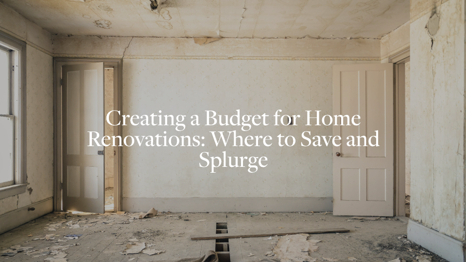 Budget for Home Renovations: